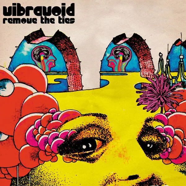Vibravoid - Remove The Ties (2025)