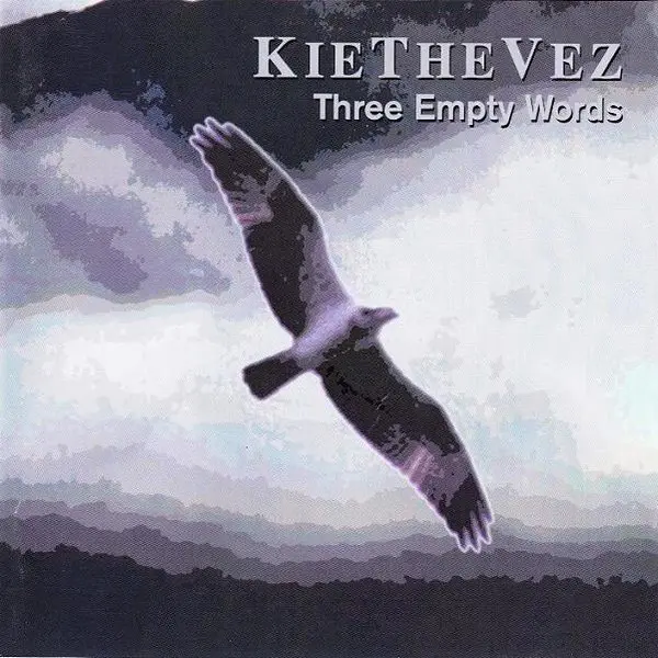 Kiethevez - Three Empty Words (1994)