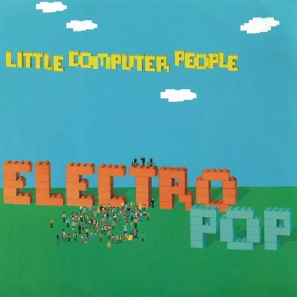 Little Computer People - Electro Pop (2001)