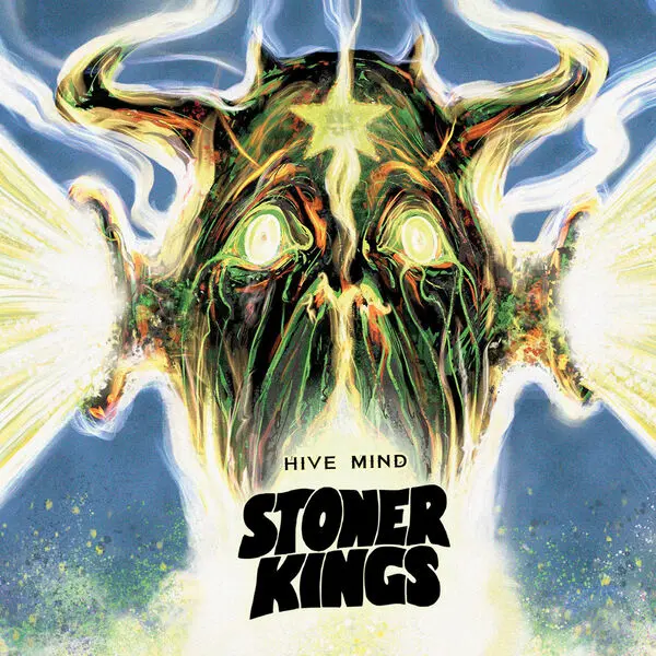 Stoner Kings - Hive Mind (2025)