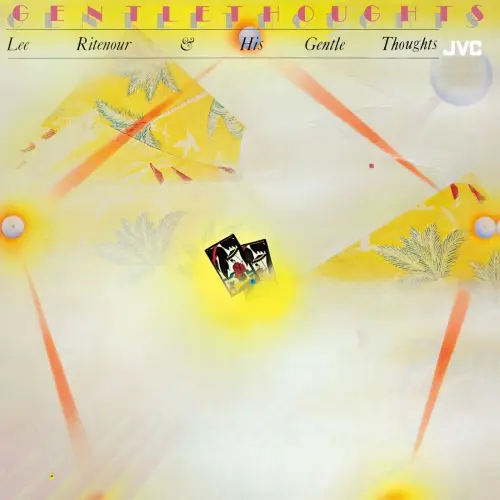 Lee Ritenour - Lee Ritenour & His Gentle Thoughts (Remastered) (1977/2025)