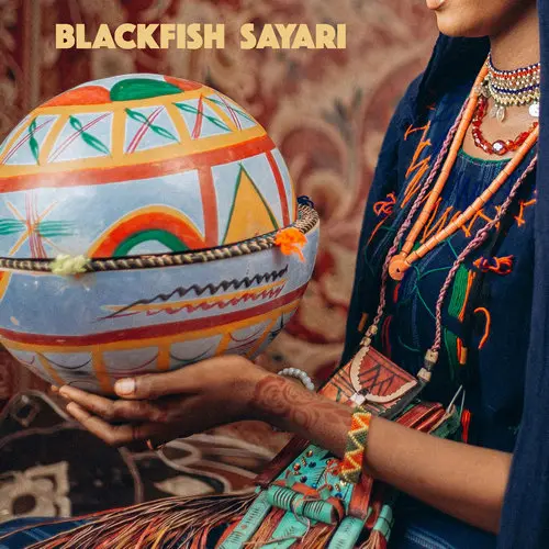 Blackfish - Sayari (2025)
