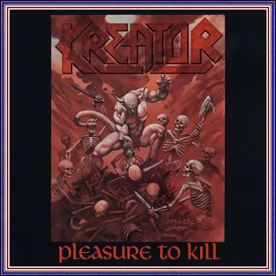 Kreator - Pleasure To Kill (1986)