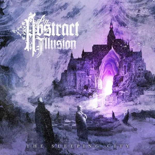 An Abstract Illusion ~ The Sleeping City 2025