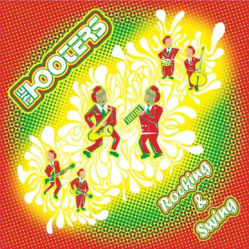 The Hooters - Rocking & Swing (2023)