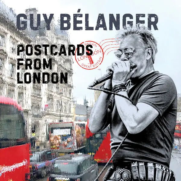 Guy Belanger / Postcards From London