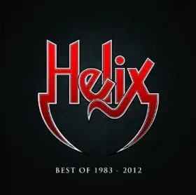 Helix / R-O-C-K! Best Of 1983-2012 2013