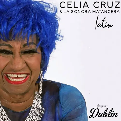 Celia Cruz & La Sonora Matancera / Latin