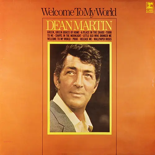 Dean Martin - Welcome To My World