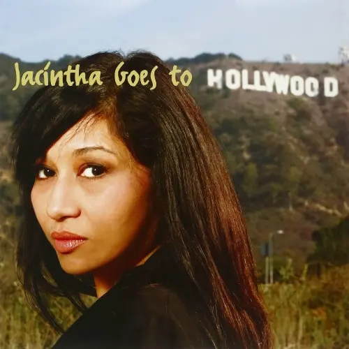 Jacintha / Jacintha Goes To Hollywood