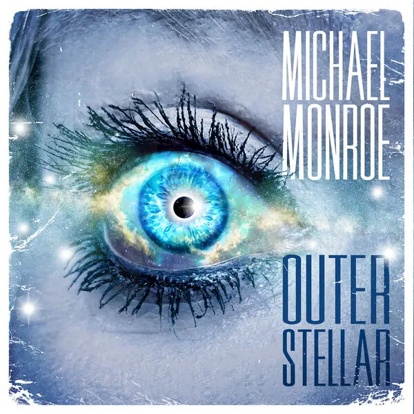 Michael Monroe / Outerstellar