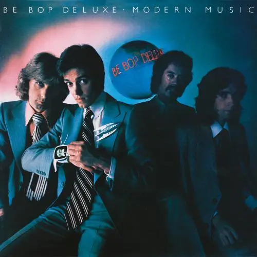 Be Bop Deluxe - Modern Music (Deluxe Edition) - 1976/2019