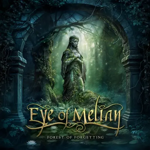 Eye of Melian / Forest of Forgetting