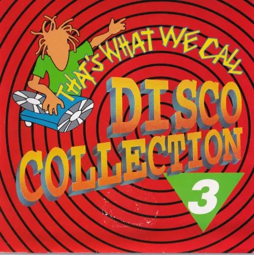 That's What We Call Disco Collection Vol.3