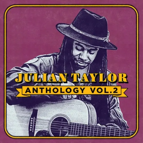 Julian Taylor / Anthology Vol. 2