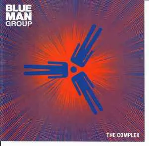 Blue Man Group "The Complex"