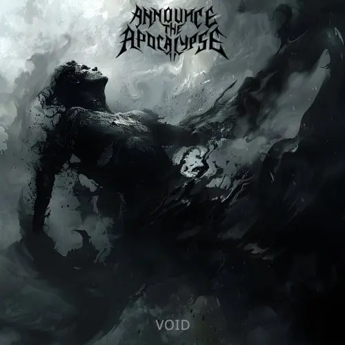 Announce The Apocalypse / VOID