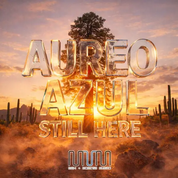 Aureo Azul / Still Here