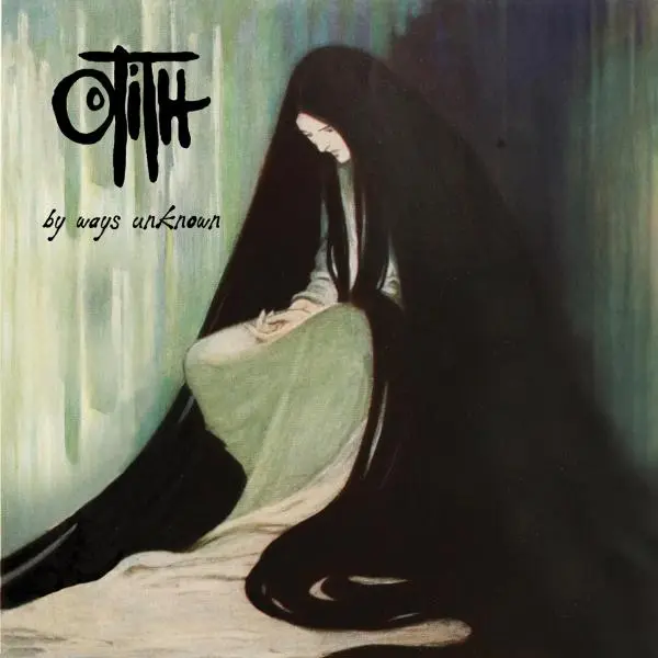 Oolith - By Ways Unknown