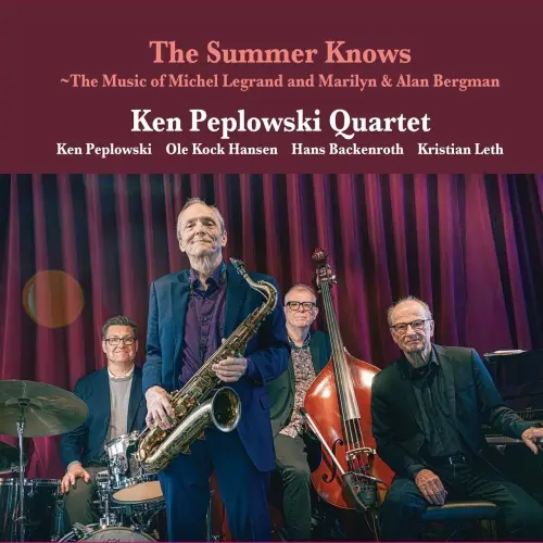 Ken Peplowski Quartet / The Summer Knows