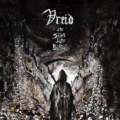 Vreid / The Skies Turn Black