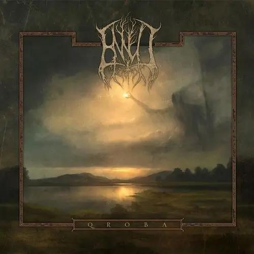 Ennui / Qroba