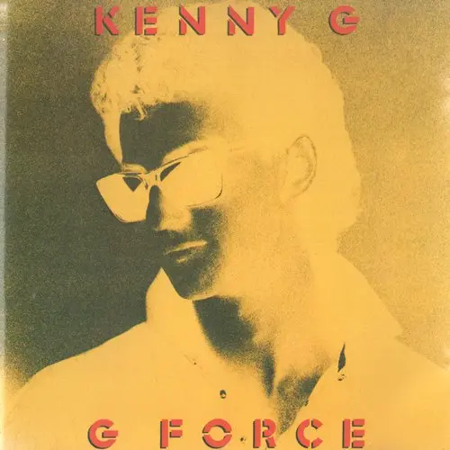 Kenny G - G Force 1983/1988