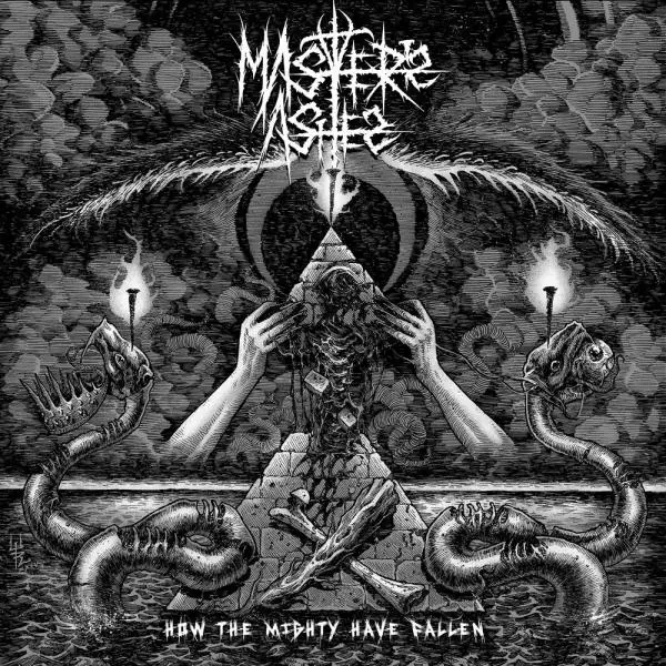 Master's Ashes - How The Mighty Have Fallen