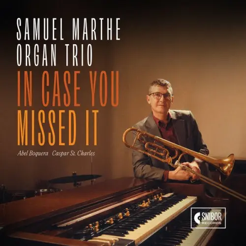 Samuel Marthe / In Case You Missed It