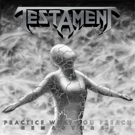 Testament - Practice What You Preach (Remastered) 1989/2026