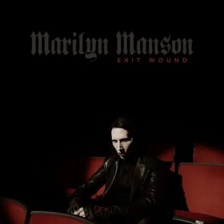 Marilyn Manson - Exit Wound (Single) (2026)