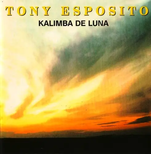 Tony Esposito / Kalimba De Luna