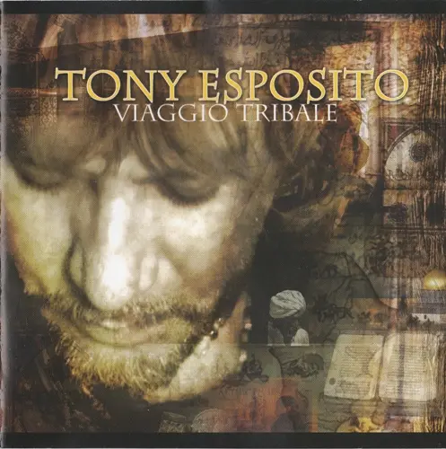 Tony Esposito / Viaggio Tribale