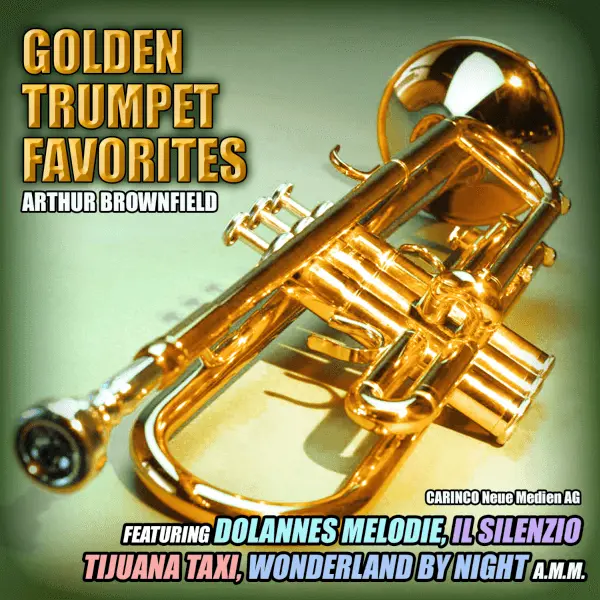 Arthur Brownfield / Golden Trumpet Favorites